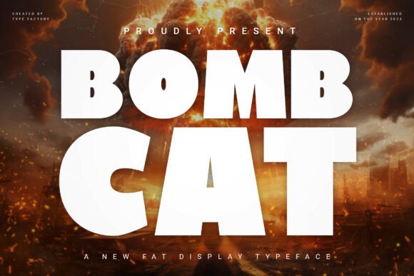Bombcat Display: The Heavy-Weight Typeface for Bold Marketing
