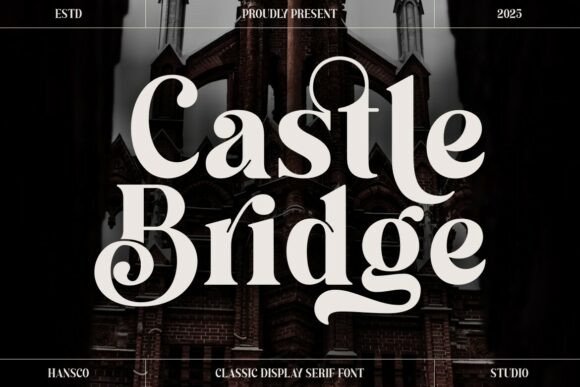 Campaign Design with Castle Bridge Typeface