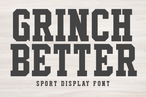 Grinch Better Font for Bold Web Design