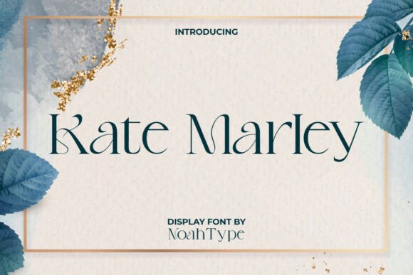 Kate Marley Typeface for Elegant Branding