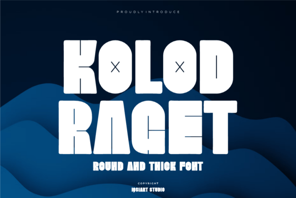 Kolod Raget: Bold Sans Serif Fonts for Crafters