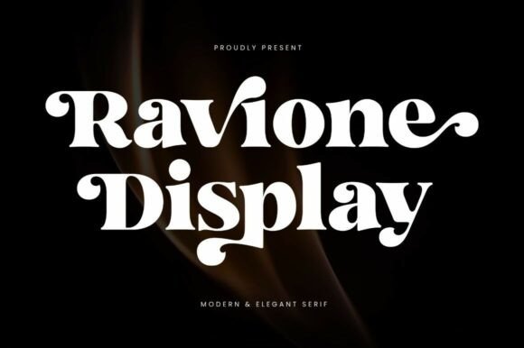 Ravione Display: The Modern Serif Font for Bold Campaigns