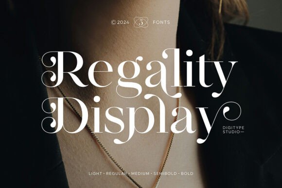 Regality Display: The Premium Serif Font for Luxury Branding
